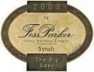 Fess Parker - The Big Easy 2016 (750ml)