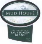 Mud House - Sauvignon Blanc Marlborough 2024 (750ml)