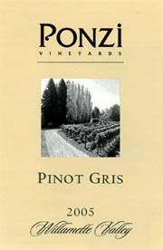 Ponzi - Pinot Gris Willamette Valley 2022 (750ml) (750ml)